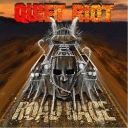 Quiet Riot : Road Rage